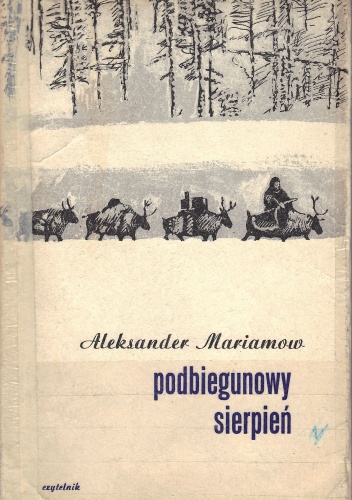 Podbiegunowy sierpień - Aleksander Mariamow