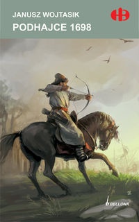 Podhajce 1698 - Janusz Wojtasik