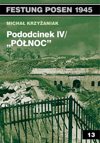 Pododcinek IV/"Północ" - Michał Krzyżaniak