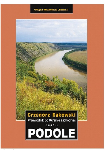 Podole - Grzegorz Rąkowski
