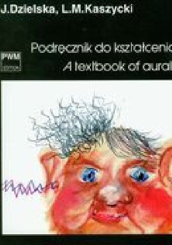 Podręcznik do kształcenia słuchu - Jadwiga Dzielska, Lucjan M. Kaszycki