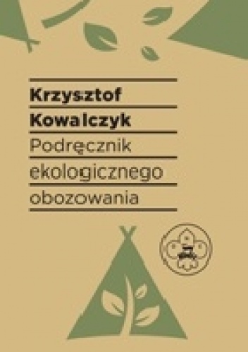 Podręcznik ekologicznego obozowania