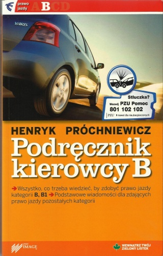 Podręcznik kierowcy B - Henryk Próchniewicz