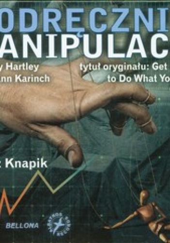 Podręcznik Manipulacji (CD) - Gregory Hartley, Maryann Karinch