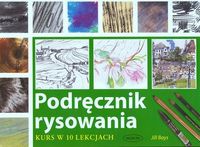 Podręcznik rysowania - Jill Bays