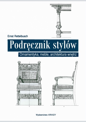 Podręcznik stylów - Ernst Rettelbusch