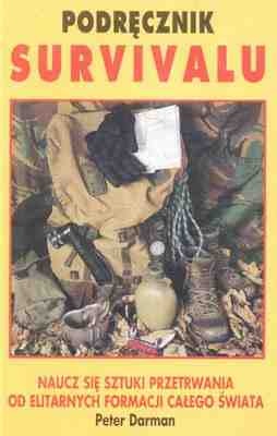 Podręcznik survivalu - Peter Darman