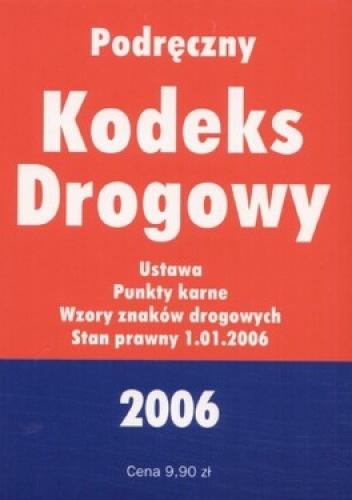 Podręczny Kodeks Drogowy 2006