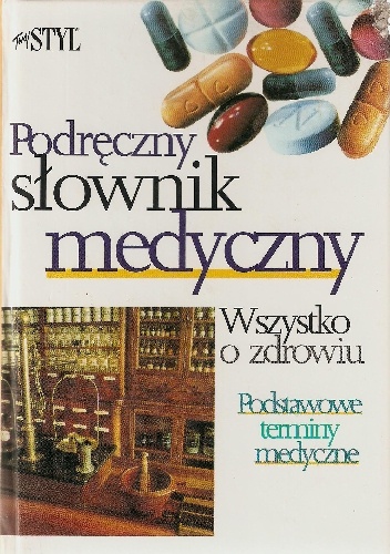 Podręczny słownik medyczny