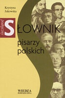 Podręczny słownik pisarzy polskich - K. Jakowska