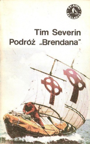 Podróż „Brendana” - Tim Severin