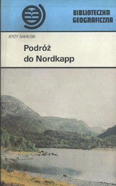 Podróż do Nordkapp - Jerzy Samusik
