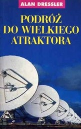 Podróż do Wielkiego Atraktora - Alan Dressler