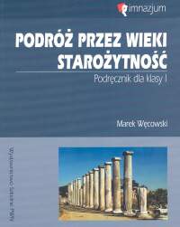 Podróż przez wieki Starożytność - Marek Węcowski