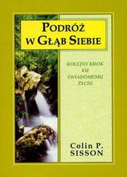 Podróż w głąb siebie - Sisson Colin P.