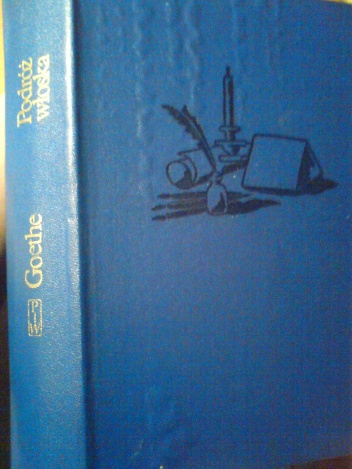 Podróż włoska - Johann Wolfgang von Goethe