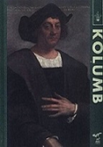 Podróże Kolumba 1492-1504 - Lorenzo Camusso