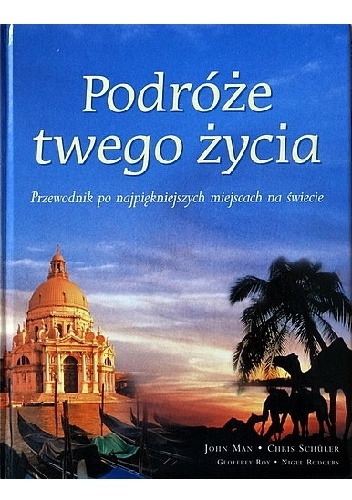 Podróże twego życia