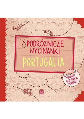 Podróżnicze wycinanki. Portugalia. Wydanie 1 - Anna Jamróz, Palonek Anna