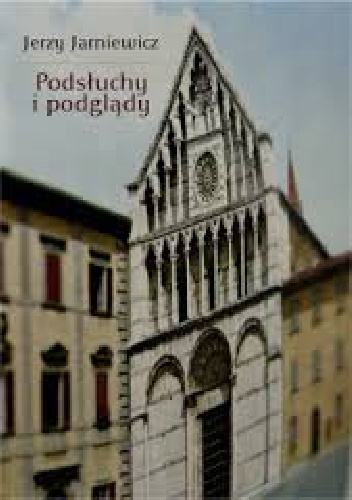 Podsłuchy i poglądy - Jerzy Jarniewicz