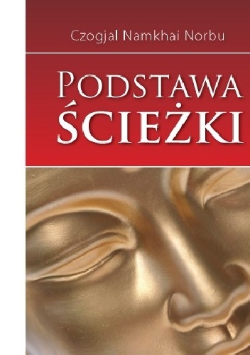Podstawa ścieżki - Czogjal Namkhai Norbu