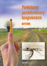 Podstawy architektury krajobrazu cz.1 - Edyta Gadomska