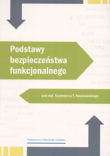 Podstawy bezpieczeństwa funkcjonalnego - praca zbiorowa