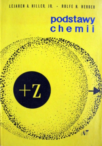 Podstawy chemii - Lejaren A. Hiller Jr., Rolfe H. Herber