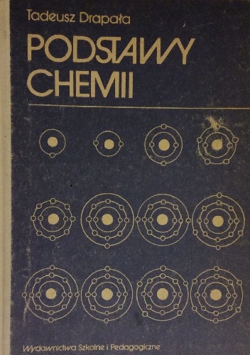Podstawy chemii - Tadeusz Drapała