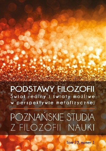Podstawy filozofii. Świat realny i światy możliwe w perspektywie metafizycznej