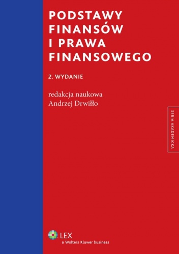 Podstawy finansów i prawa finansowego - Andrzej Drwiłło