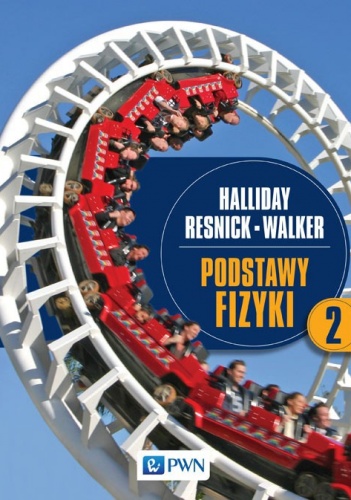 Podstawy fizyki. Tom 2