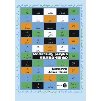 Podstawy języka arabskiego - Iwona Król, Adnan Hasan