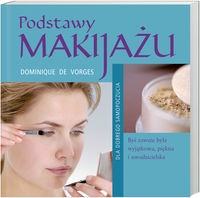 Podstawy makijażu - De Vorges Dominique