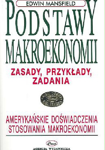 Podstawy makroekonomii - Edwin Mansfield