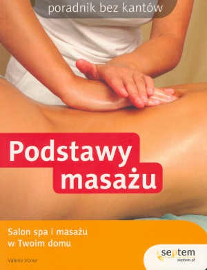 Podstawy masażu - Valerie Voner