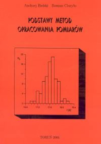 Podstawy metod opracowania pomiarów - Roman Ciuryło