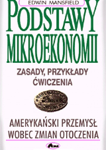 Podstawy mikroekonomii - Edwin Mansfield