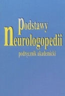 Podstawy neurologopedii. Podręcznik akademicki