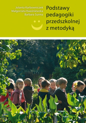 Podstawy pedagogiki przedszkolnej z metodyką