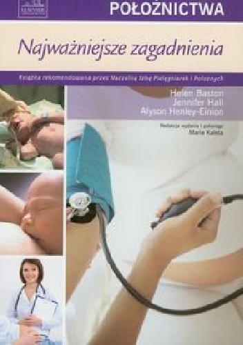Podstawy położnictwa. Najważniejsze zagadnienia