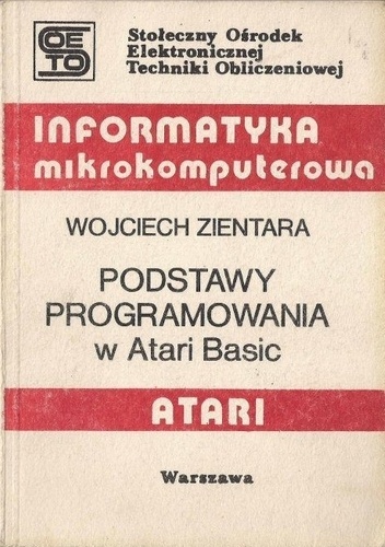Podstawy programowania w Atari Basic - Wojciech Zientara