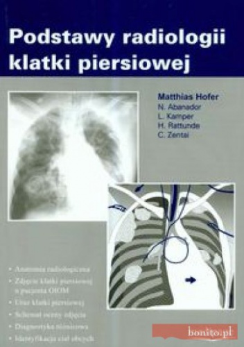 Podstawy radiologii klatki piersiowej - Matthias Hofer