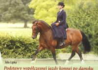 Podstawy współczesnej jazdy konnej po damsku - Lipka Jola