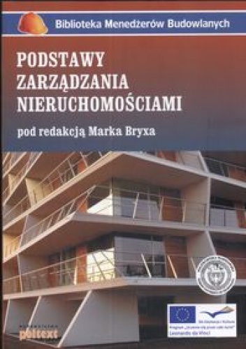 Podstawy zarządzania nieruchomościami - Marek Bryx