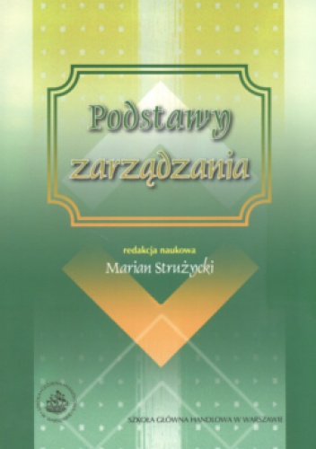 Podstawy zarządzania - praca zbiorowa