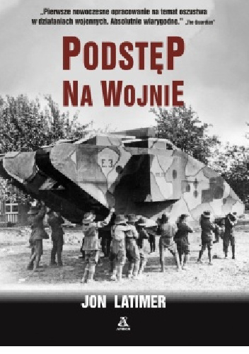 Podstęp na wojnie - Jon Latimer