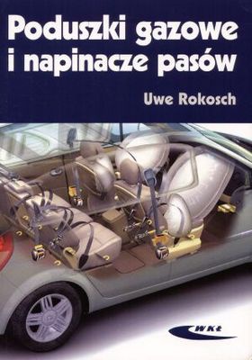 Poduszki gazowe i napinacze pasów - Rokosch Uwe