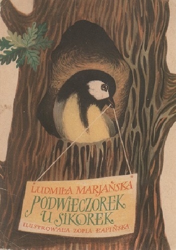Podwieczorek u sikorek - Ludmiła Marjańska