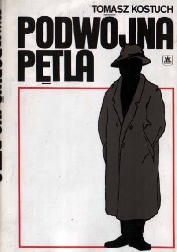 Podwójna pętla - Tomasz Kostuch